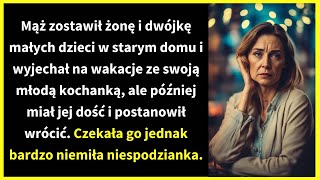 Mąż zostawił żonę i dwójkę małych dzieci w starym domu i wyjechał na wakacje ze swoją młodą kochanką [upl. by Aniloj]