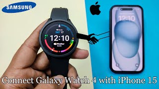 How to Pair Connect Samsung Galaxy Watch 4 with a Phone [upl. by Nah]