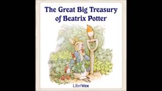 The Great Big Treasury of Beatrix Potter FULL Audiobook [upl. by Marina]