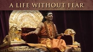 A Life Without Fear is Possible  Part 1  Nithyananda Satsang  25 Feb 2013 [upl. by Lynne]