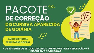 ISS Aparecida de Goiânia Prova Discursiva  Pacote de Correção [upl. by Enhpad]