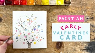 Its Never Too Early for A Watercolour Valentines Card [upl. by Dorris]