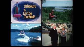 Tourism – Missouri a Living Portrait 1961 104CID002 [upl. by Baudelaire]