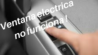 VIDRIO NO QUIERE BAJAR NI SUBIR Power Windows [upl. by Mata]