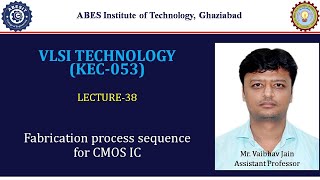 L38  CMOS IC Fabrication Process  VLSI Technology KEC053  Hindi [upl. by Nomzzaj]