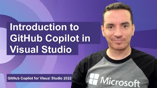 Intro to GitHub Copilot in Visual Studio [upl. by Oinotnas]