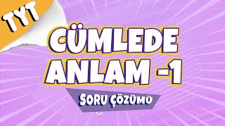 Cümlede Anlam 1 Soru Çözümü  2022 [upl. by Nyrroc]