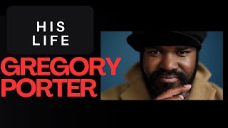 Jazz Singer Gregory Porter His love of music came from his mother but his voice from his father [upl. by Ised182]