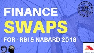 SWAPS FINANCE  For RBI amp NABARD 2018 By Anuj Jindal [upl. by Valda]