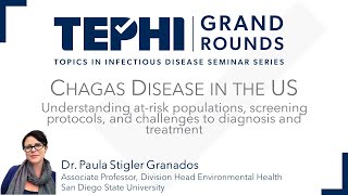 Grand Rounds Chagas Disease in the US [upl. by Nilrem]