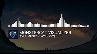 Monstercat Visualizer Avee music player V2 [upl. by Shelba]