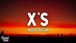 Maddox Batson  Xs Lyrics [upl. by Garihc]