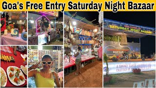 Goa’s Free Entry Saturday Night Bazaar  Arpora Saturday Night Market  Flea Market of Goa [upl. by Airreis]