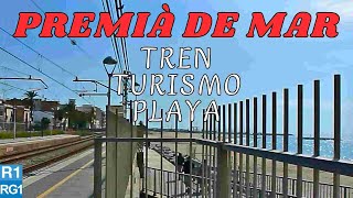 PREMIÀ DE MAR TURISMO PLAYAS DE LA LÍNEA DEL MARESME Trenes Rodalies Renfe R1 y RG1 [upl. by Yusuk]