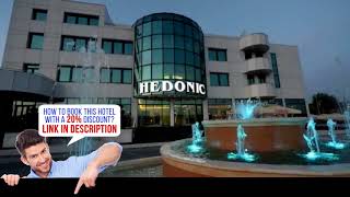 Hotel Hedonic Beograd Serbia HD Review [upl. by Aihsiyt347]