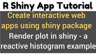 R Shiny app tutorial  7  how to plot using renderPlot in shiny  Example of a reactive histogram [upl. by Ttemme]