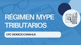 Régimen Mype Tributario Tips sobre Pagos a Cuenta y el Impuesto Anual contabilidad microempresa [upl. by Ytirahs]