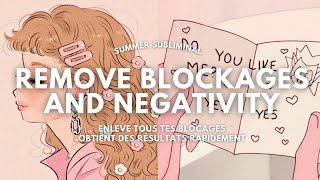 REMOVE BLOCKAGES ♡ booster subliminal [upl. by Nwatna291]