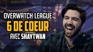 Le 6 de coeur de lOverwatch League avec Shaytwan [upl. by Massarelli]