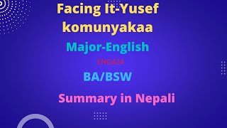 Facing It  Yusef Komunyakaa  summary in nepali  BA Basw नेपाली मा  education [upl. by Rachel342]