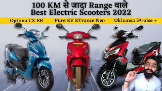 Best Electric Scooters 2022  Hero Optima CX ER Vs Okinawa ipraise Plus Vs Pure EV ETrance Neo [upl. by Mccoy]