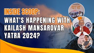 Kailash Mansarovar Yatra 2024  Update [upl. by Cannon736]