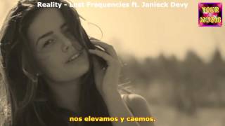 Reality Subtitulado  Lost Frequencies feat Janieck Devy [upl. by Sivatco]