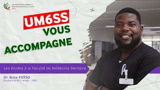 UM6SS vous accompagne  Les études à la Faculté de Médecine Dentaire [upl. by Alathia741]