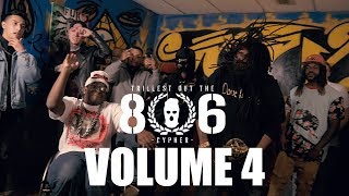 quotTrillest Out The 806quot Vol 4 Official Cypher Video [upl. by Oirasan]