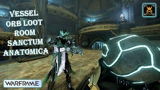 Warframe Guide Secret Locations VESSEL ORB ROOM SANCTUM ANATOMICA [upl. by Nosbig]