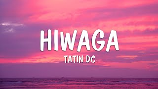 Tatin DC  Hiwaga Producer Version Lyrics [upl. by Ebaj]