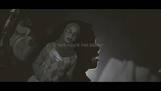 TEASER “SOUND OF PHUBBING” [upl. by Yekram]