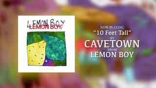 Cavetown – quot10 Feet Tallquot Official Audio [upl. by Inoy569]