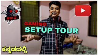 MY GAMING SETUP TOUR IN KANNADA [upl. by Corell]