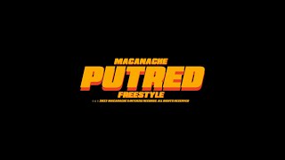 Macanache  Putred Freestyle [upl. by Orran]