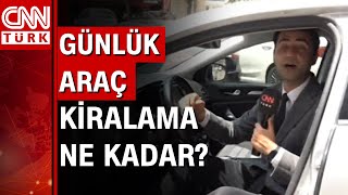 Orta segment araçların günlük kiraları yükseldi Günlük araç kiralama ne kadar [upl. by Anaidirib710]