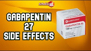 Gabapentin 27 Side Effects [upl. by Gillette]