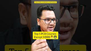 Top 5 Medical Courses Except MBBS  PCB Career Option After 12th  By Sunil Adhikari shorts [upl. by Wurtz831]