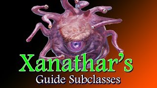 Davvys Top 10 Xanathars Guide Subclasses [upl. by Etteluap]