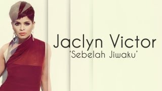 Promo Sebelah Jiwaku  Jaclyn Victor [upl. by Nittirb144]