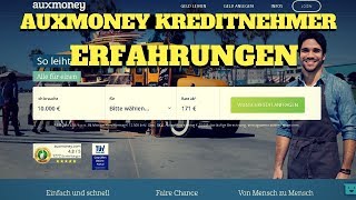 Auxmoney Erfahrungen Kreditnehmer  Alles was du wissen musst  Auxmoney Kredit Erfahrungen [upl. by Georgie]