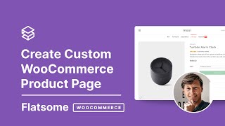 Custom WooCommerce Product Page for Flatsome Theme [upl. by Orvan694]