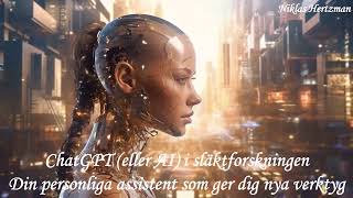 Föreläsning den 6 december 2023  ChatGPT som din släktforskningsassistent [upl. by Ettenal338]