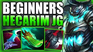 HOW TO PLAY HECARIM JUNGLE amp EASILY CARRY GAMES FOR BEGINNERS  Gameplay Guide League of Legends [upl. by Colwen]