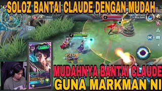 NAMPAK MUDAH JE SOLOZ MAIN HERO NI BANTAI CLAUDE  BETUL KE HERO NI SANGAT OP  DAMAGE KUAT SANGAT [upl. by Pillihp109]