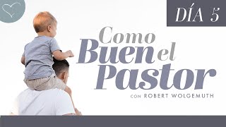 Como el Buen Pastor día 5  ANC Podcast [upl. by Hareemas960]