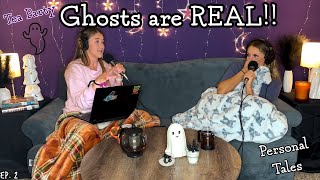 Ghosteas Tea Party Why Ghosts are REAL Our Personal Ghost Encounters  Ghosteas Paranormal Podcast [upl. by Eoin]