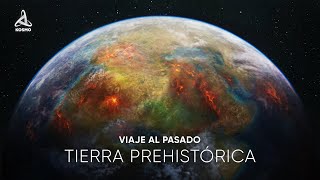 Tierra prehistórica Viaje al pasado [upl. by Hauser]