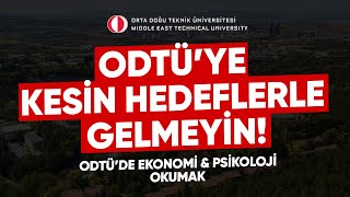 ODTÜde Ekonomi amp Psikoloji Okumak [upl. by Htbazile]