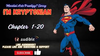 Chapter 120  Martial Arts Prodigy Sorry Im Kryptonian [upl. by Anatole]